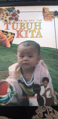 Image of Apa ini Apa itu? Tubuh Kita