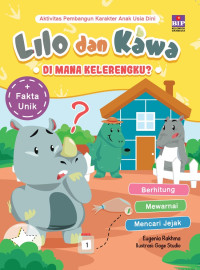 Image of Lilo dan Kawa : Di mana Kelerengku?