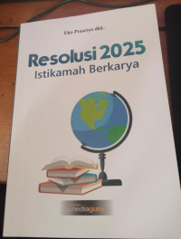 Image of Resolusi 2025 : istikamah berkarya