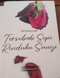 Image of Tersebab sepi, rinduku sunyi